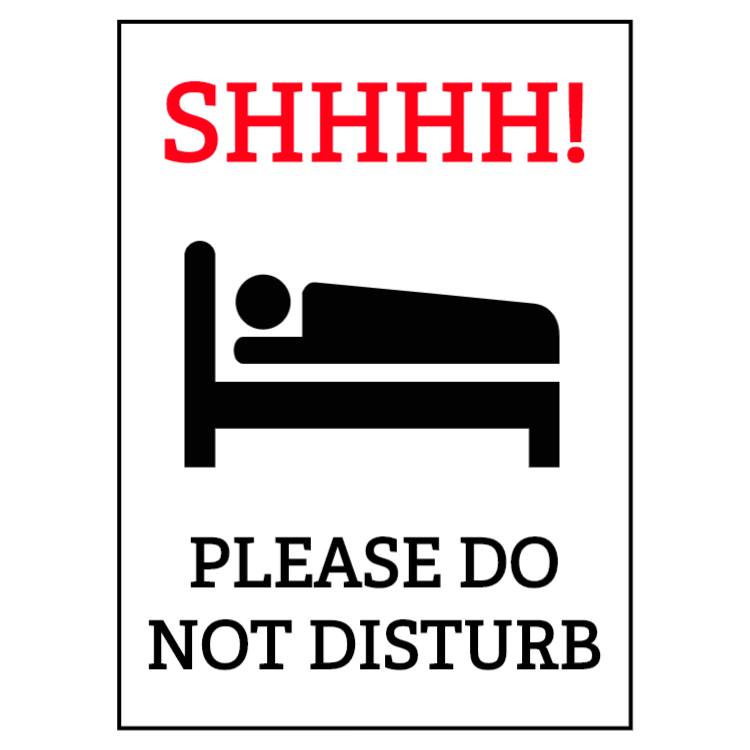 Please Do Not Disturb Sign Printable